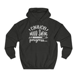 Caution Mood Swing in progress women hoodie - BnG Wear