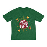Men's Heather Dri-Fit Tee | Do It For the Pizza
