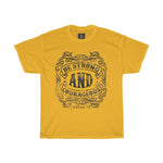 Be Strong and Courageous | Printed Tshirt round neck - BnG Wear