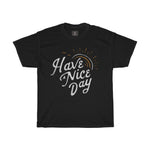 have-a-nice-day-printed-tshirt-round-neck