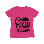 Gym Now Tacos Later Women's Heather Wicking Tee - BnG Wear