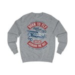 Men's Sweatshirt Born to Fly
