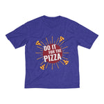 Men's Heather Dri-Fit Tee | Do It For the Pizza