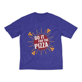 Men's Heather Dri-Fit Tee | Do It For the Pizza