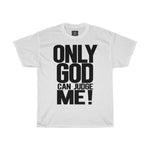 only-god-can-judge-me-printed-tshirt-round-neck