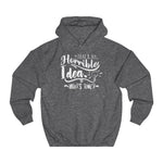That's horrible idea What's Time women hoodie - BnG Wear