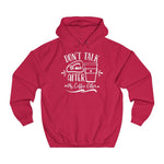Dont talk to me after my coffee either women hoodie - BnG Wear