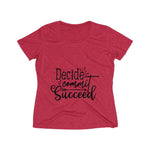 Decide Commit Succeed Women's Heather Wicking Tee - BnG Wear