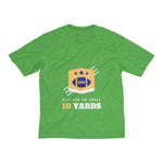 Men's Heather Dri-Fit Tee | Play For The Whole 10 Yards - BnG Wear