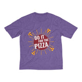 Men's Heather Dri-Fit Tee | Do It For the Pizza