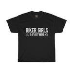 Bikers Girl Go Everywhere | Printed Tshirt round neck - BnG Wear