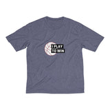 Men's Heather Dri-Fit Tee | I Play To Win - BnG Wear