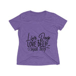 Live Deep Love Deep Squat Deep Women's Heather Wicking Tee - BnG Wear