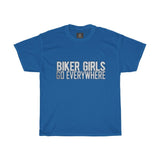 Bikers Girl Go Everywhere | Printed Tshirt round neck - BnG Wear