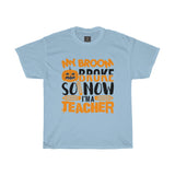 my broom broke so now im a teacher halloween classic t shirt
