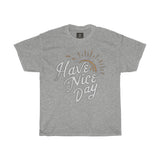 have-a-nice-day-printed-tshirt-round-neck