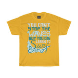 you-cant-stop-the-waves-but-you-can-learn-to-surf-printed-tshirt-round-neck