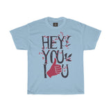 Hey you I like you Women Designous Printed T shirt round neck